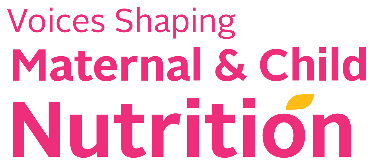 Voices Shaping Maternal and Child Nutrition